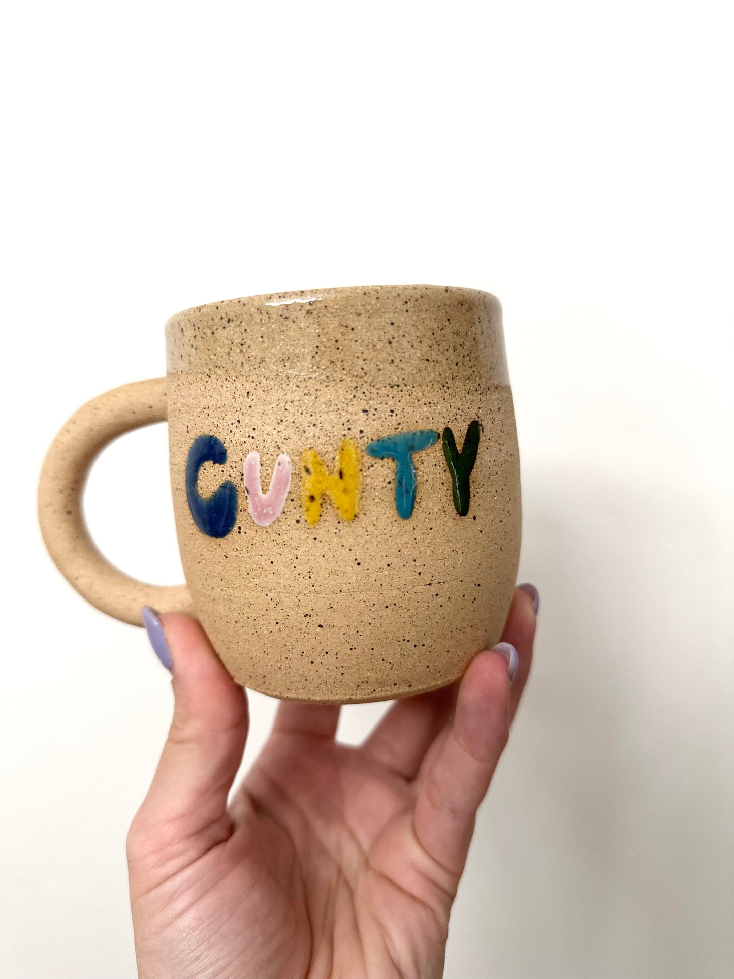 "C-U-N-T-Y" Mug