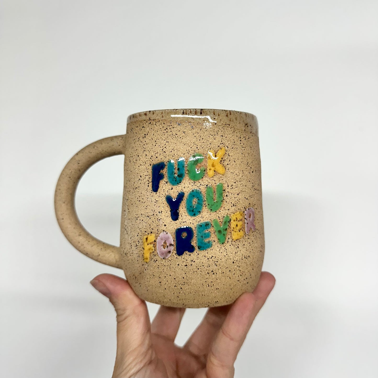 F*ck You Forever Mug