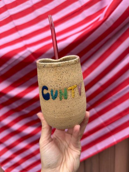 "C-U-N-T-Y" Iced Coffee Cup (10 oz)