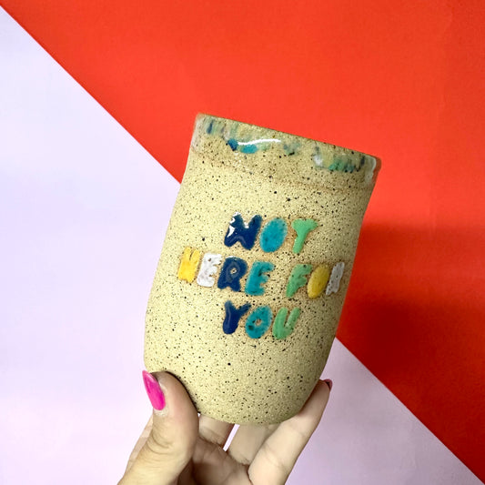 Not Here for You Iced Coffee Cup (10 oz)
